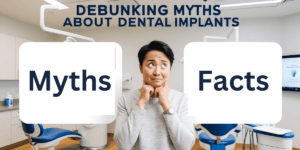 Read more about the article Debunking Myths About Dental Implants: Facts From Dr. Vivek Gaur