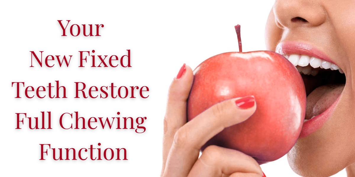 You are currently viewing The Biting Truth: How Your New Fixed Teeth Restore Full Chewing Function